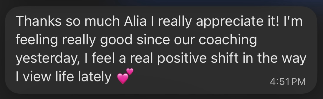 Client message: I feel a real positive shift in the way I view life lately