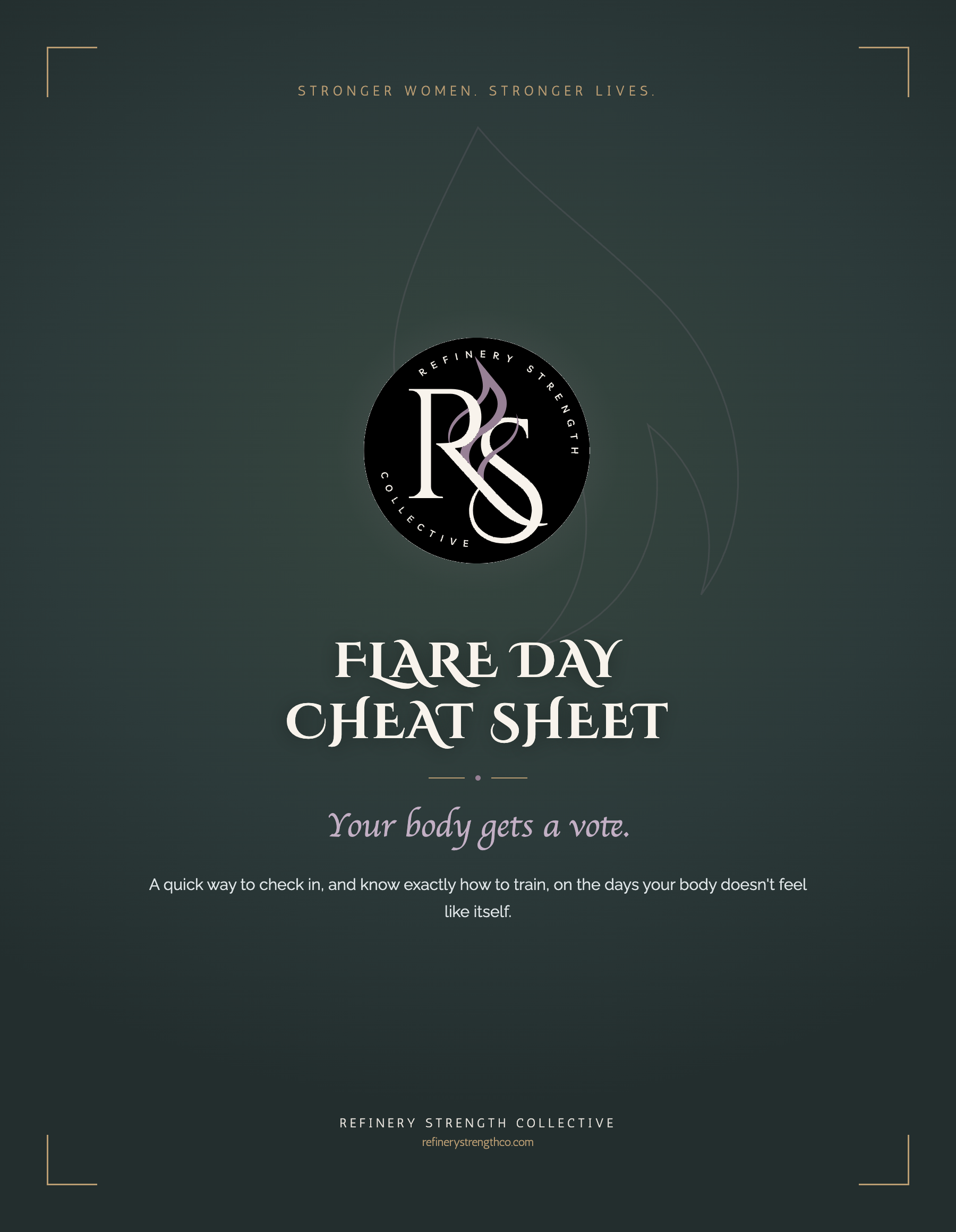 Refinery Strength Flare Day Cheat Sheet - Your body gets a vote