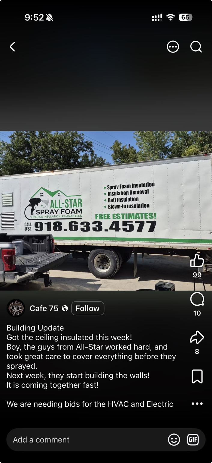 All-Star Spray Foam service rig and truck parked on site for commercial ceiling insulation job at Cafe 75 with client building update shoutout