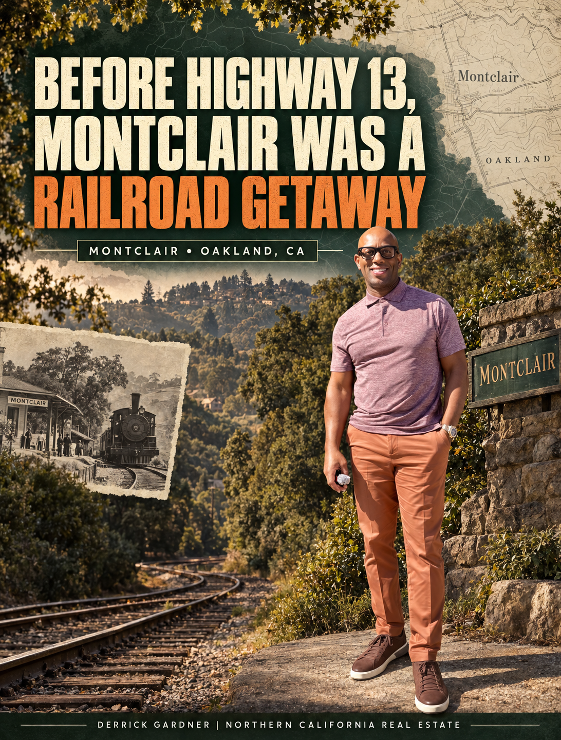 Before Highway 13, Montclair Was A Railroad Getaway.