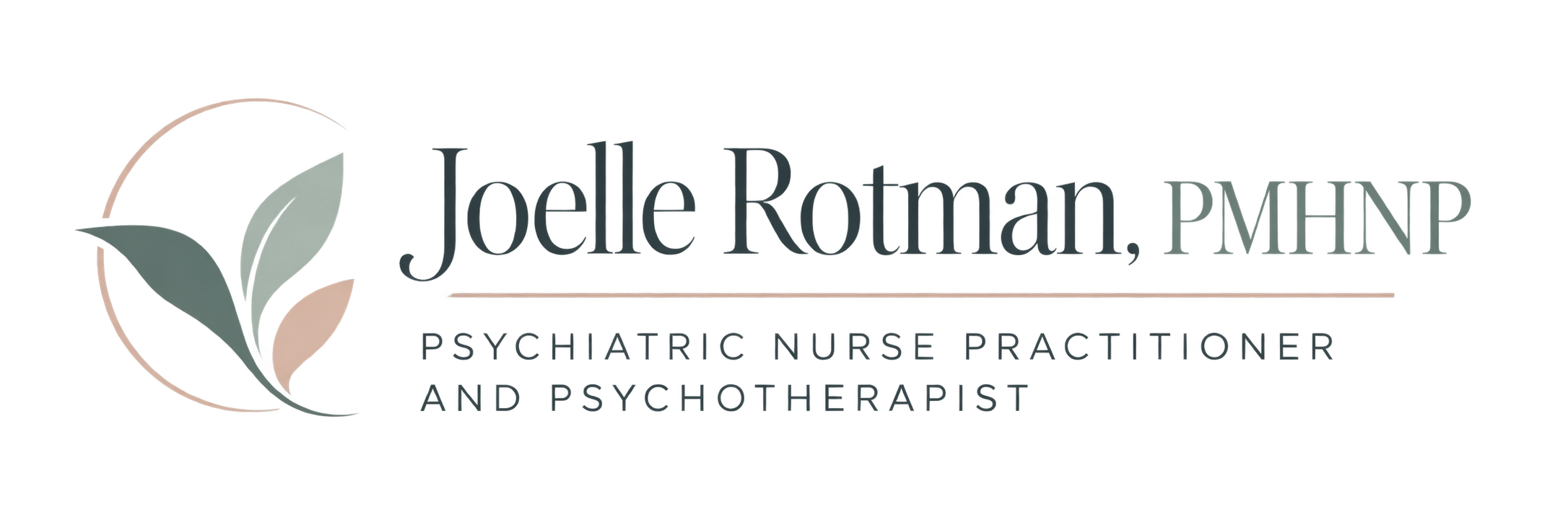 Joelle Rotman, PMHNP — Psychiatric Nurse Practitioner and Psychotherapist