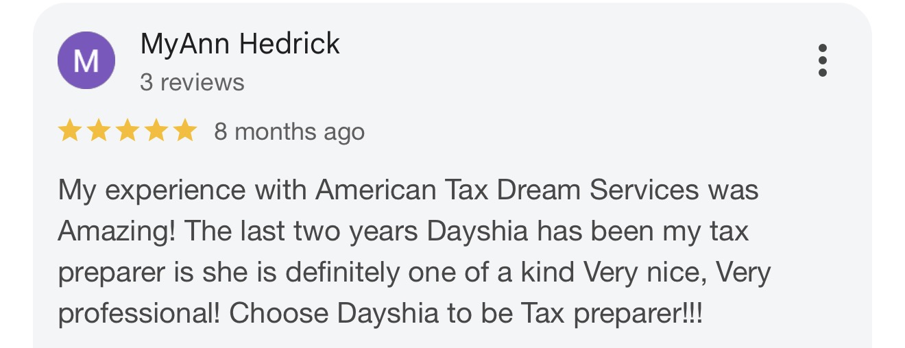 Google review by MyAnn Hedrick giving 5 stars to American Tax Dream Services and Dayshia Reese