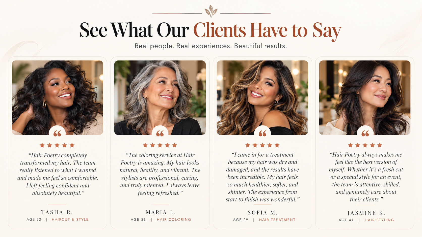See What Our Clients Have to Say — Real client testimonials from Tasha R., Maria L., Sofia M., and Jasmine K.