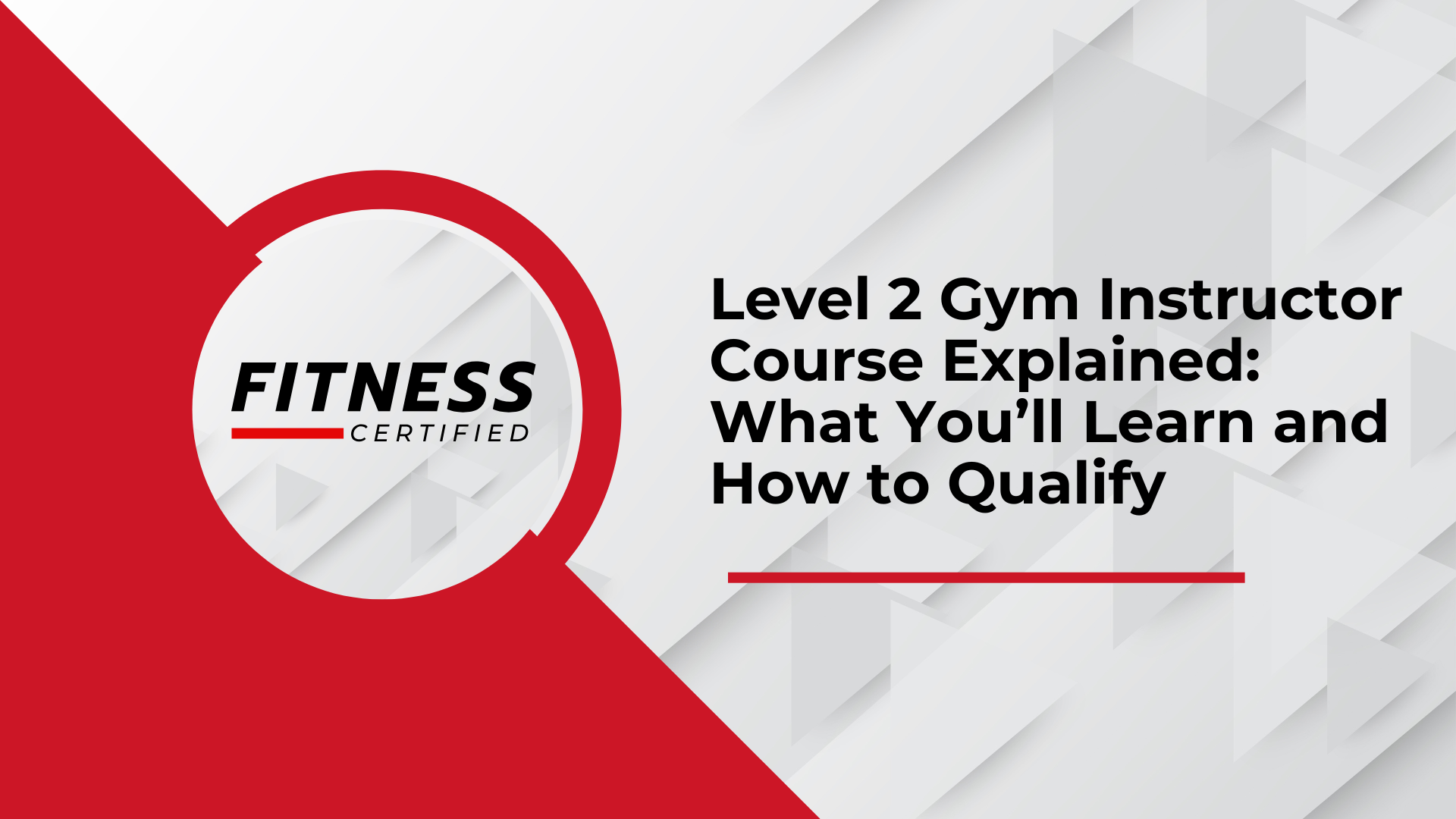 Level 2 Gym Instructor Course Explained: What You’ll Learn and How to Qualify