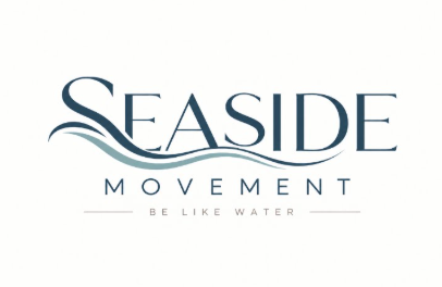 SeaSide Movement — Be Like Water