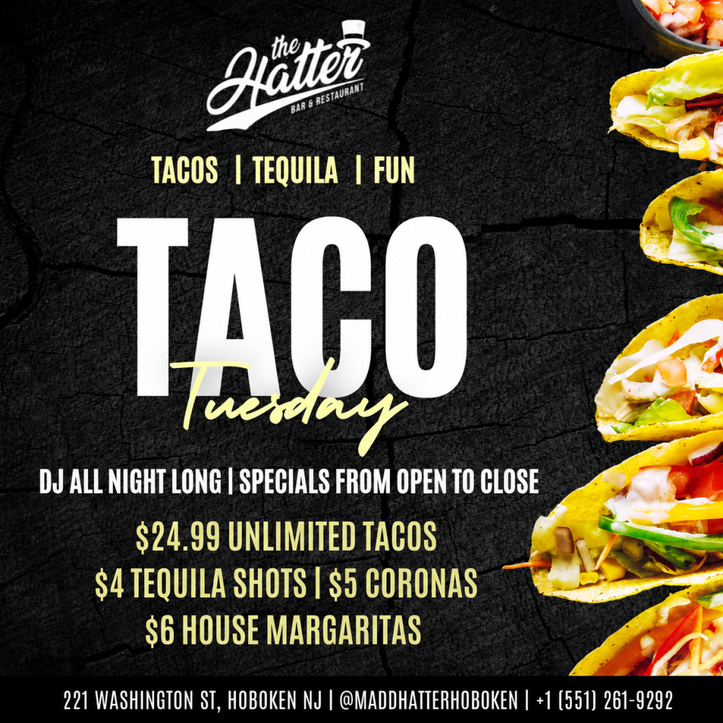 Taco Tijuana Tuesday at Madd Hatter Hoboken