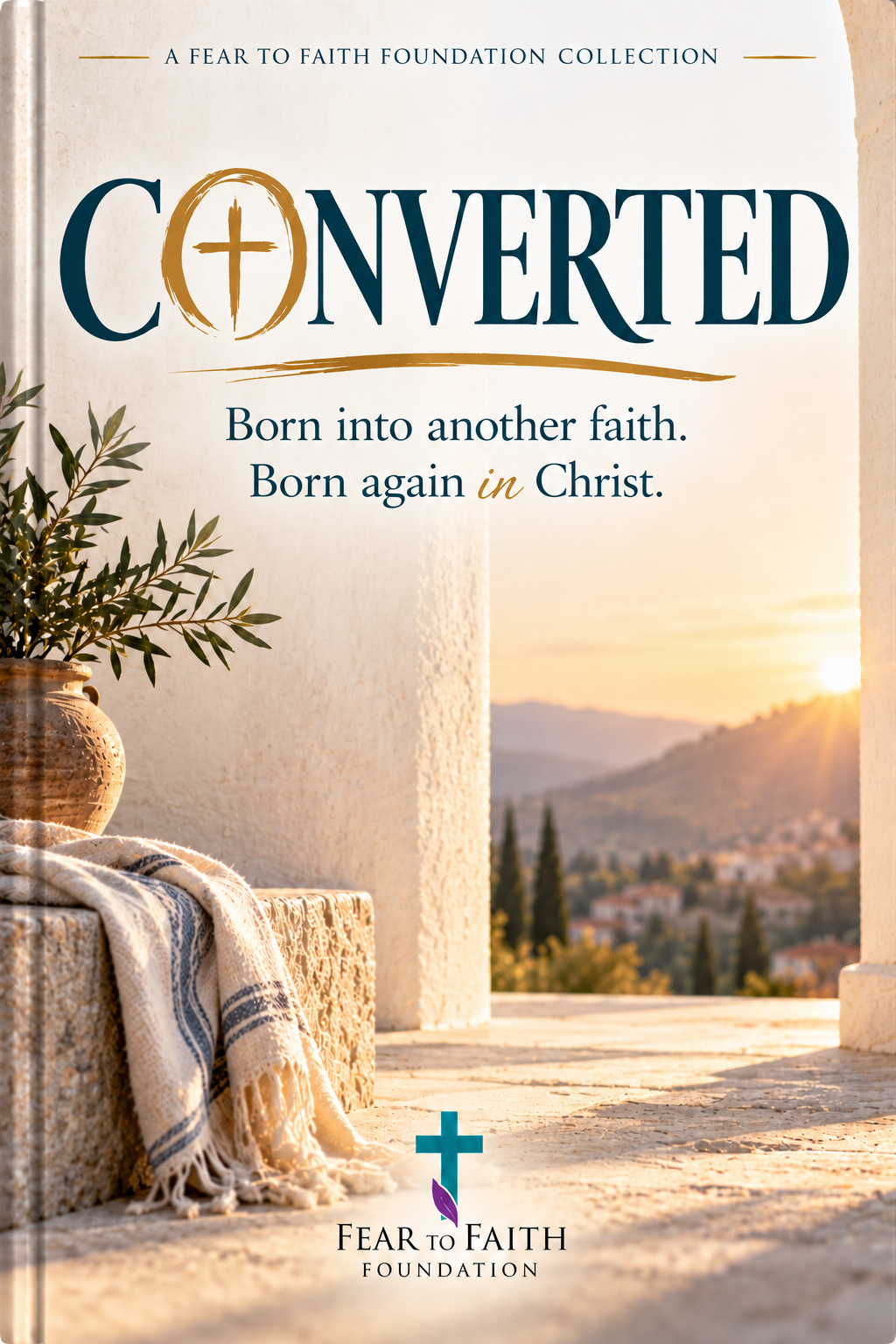 Converted: Journeys to the Arms of Christ Book Cover