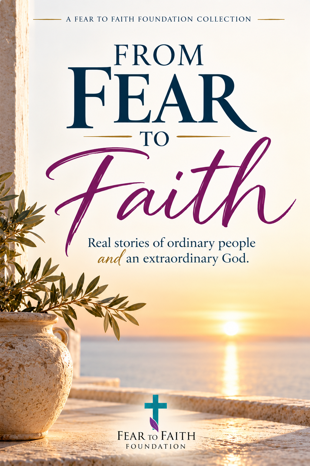 From Fear to Faith Book Cover