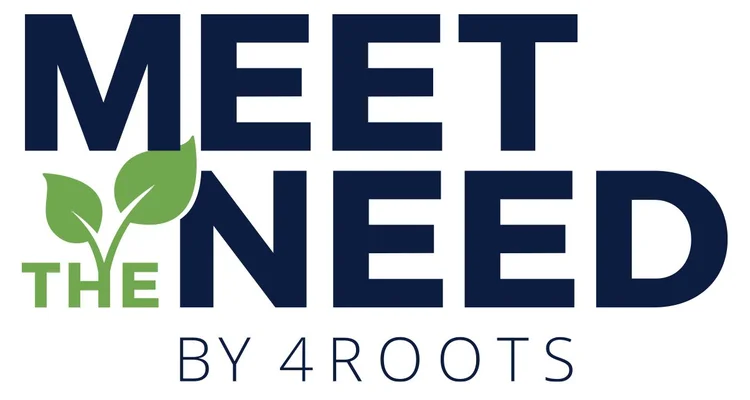 Meet the Need by 4Roots