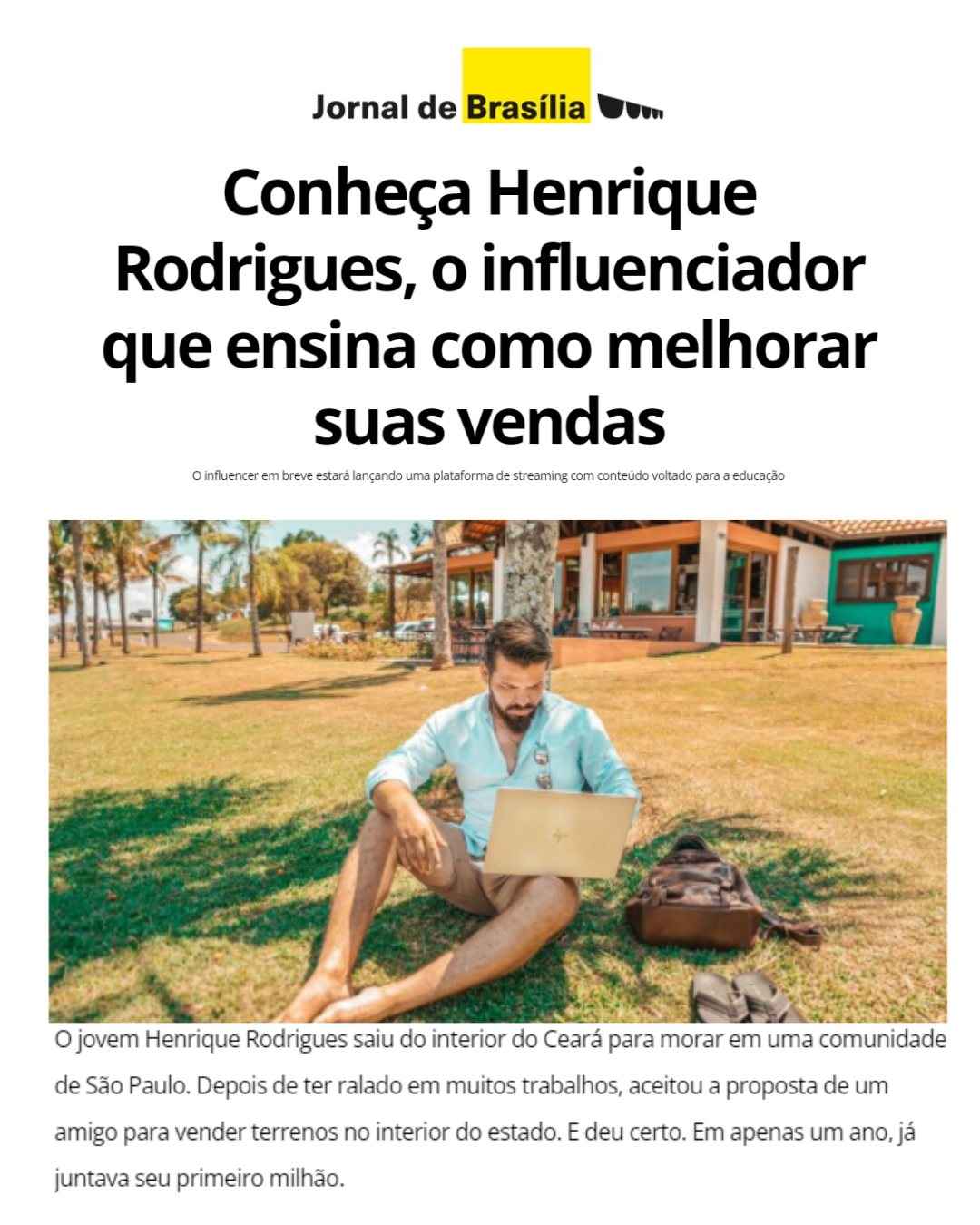 Conheça Henrique Rodrigues, o influenciador que ensina como melhorar suas vendas