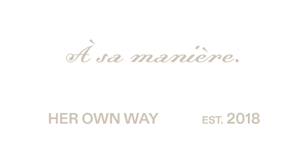 À sa manière. HER OWN WAY