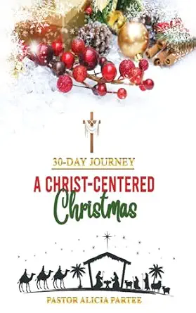 Cover of 30-Day Journey: A Christ-Centered Christmas