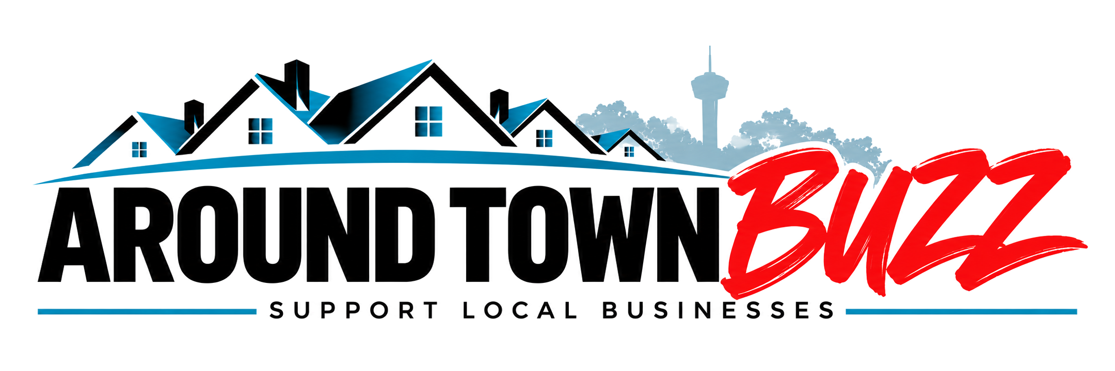 Around Town Buzz — Support Local Businesses