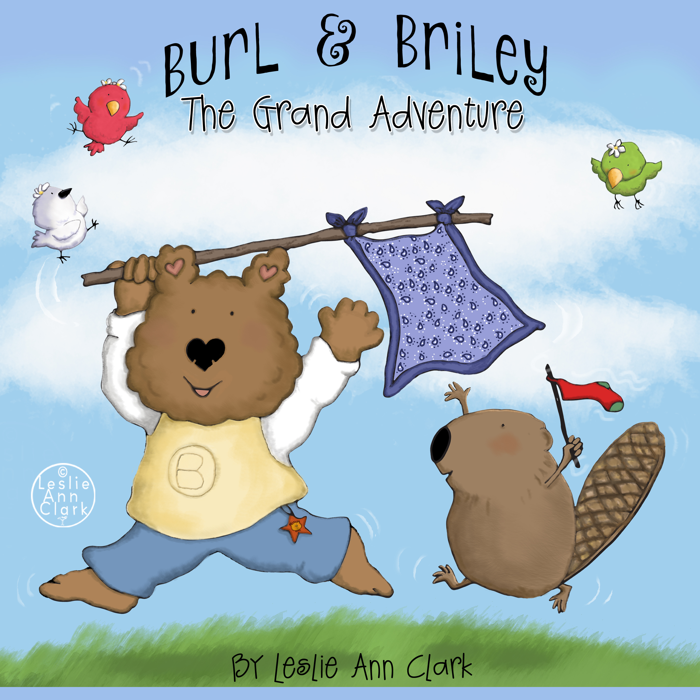 Burl and Briley The Grand Adventure book cover illustration by Leslie Ann Clark