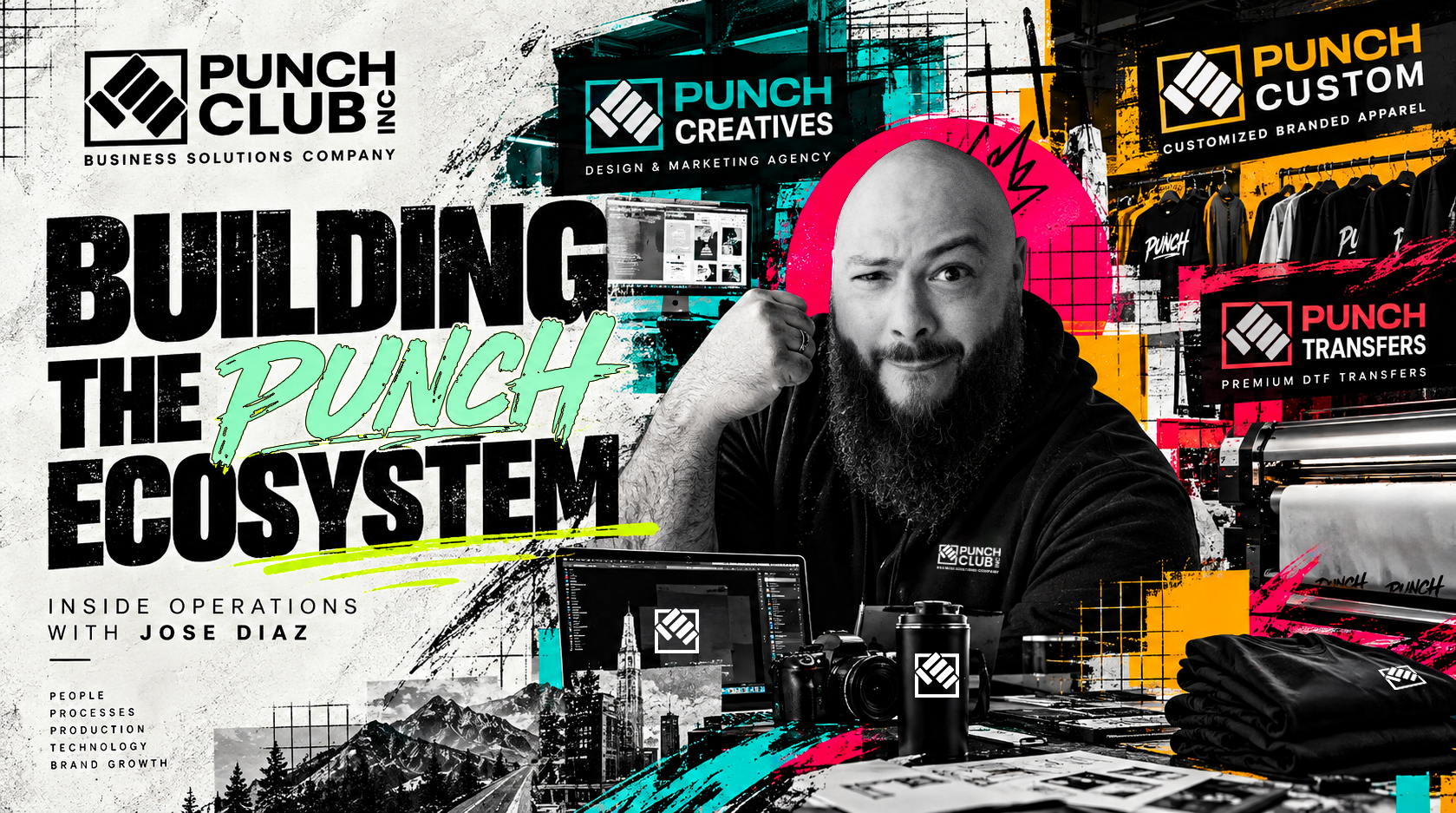 Building the Punch Ecosystem — Inside Operations with Jose Diaz, Director of Operations at Punch Club Inc. and Punch Creatives in Fall River, Massachusetts