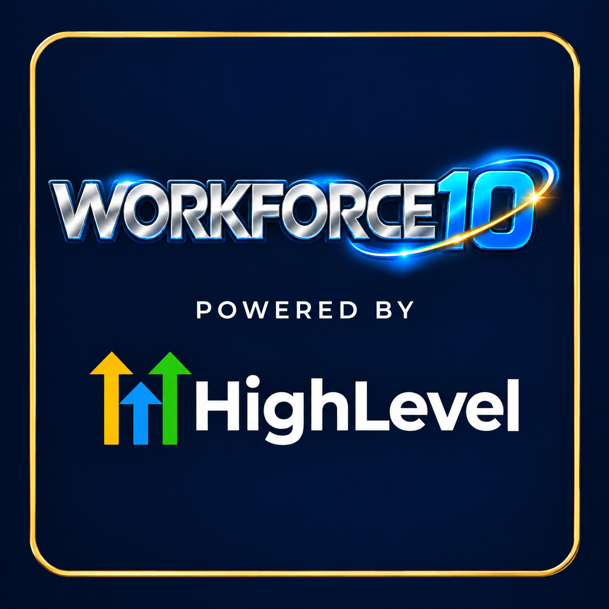 WORKFORCE10 powered by HighLevel badge
