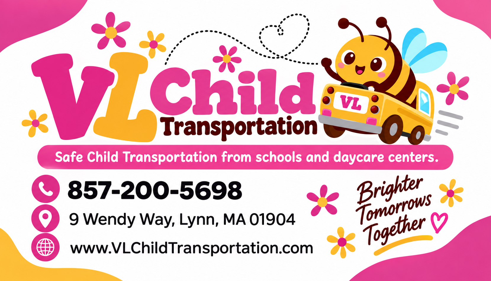 VL Child Transportation card design — Safe Child Transportation from schools and daycare centers, Lynn MA