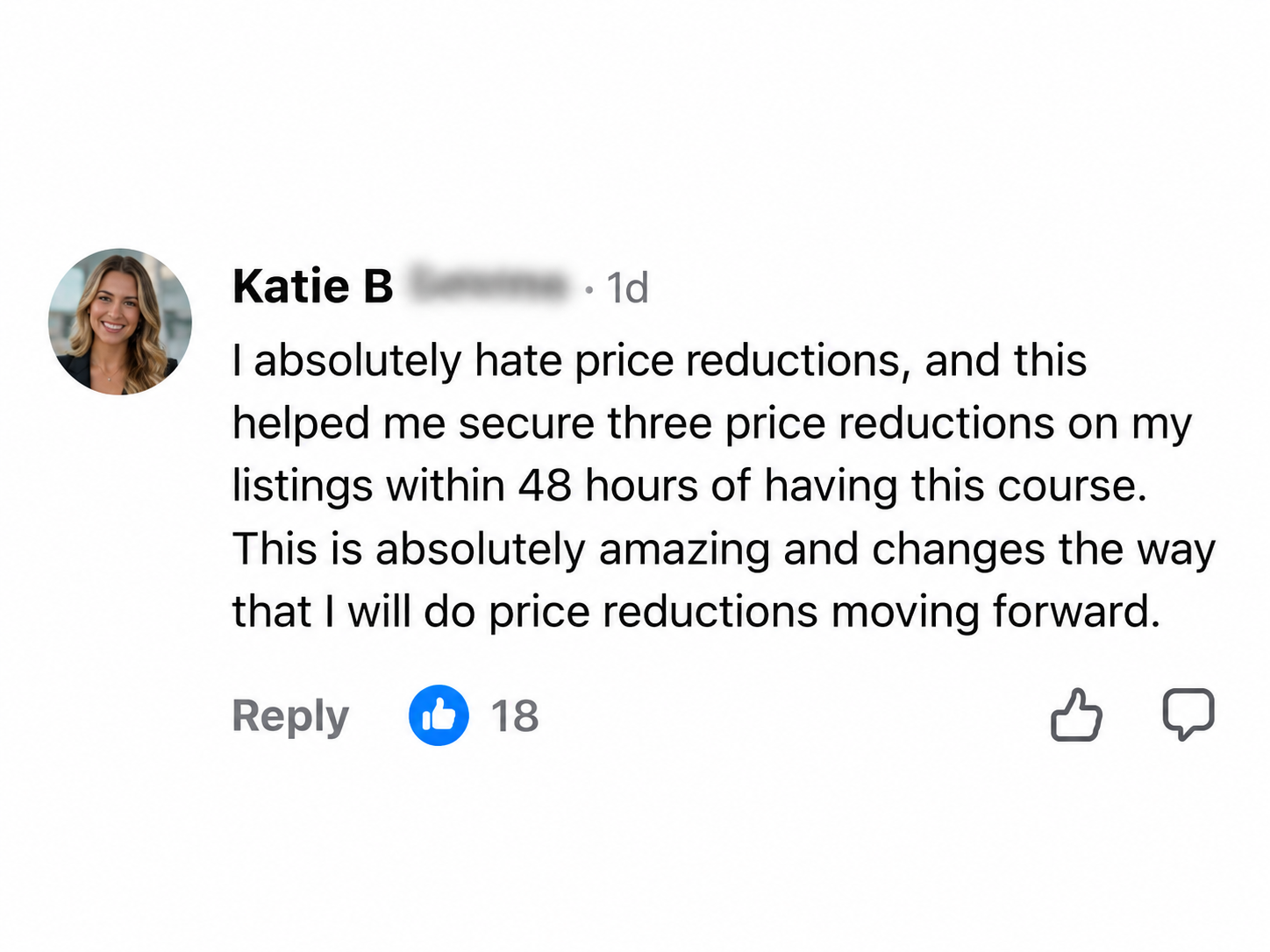 Katie B testimonial comment: secured three price reductions within 48 hours