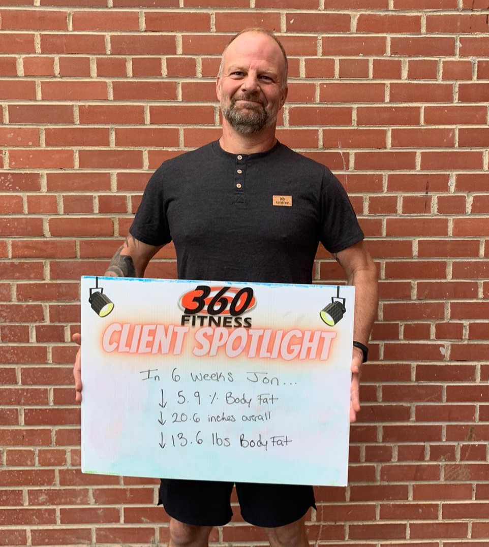 Jon 6 weeks client spotlight at 360 Fitness Red Deer
