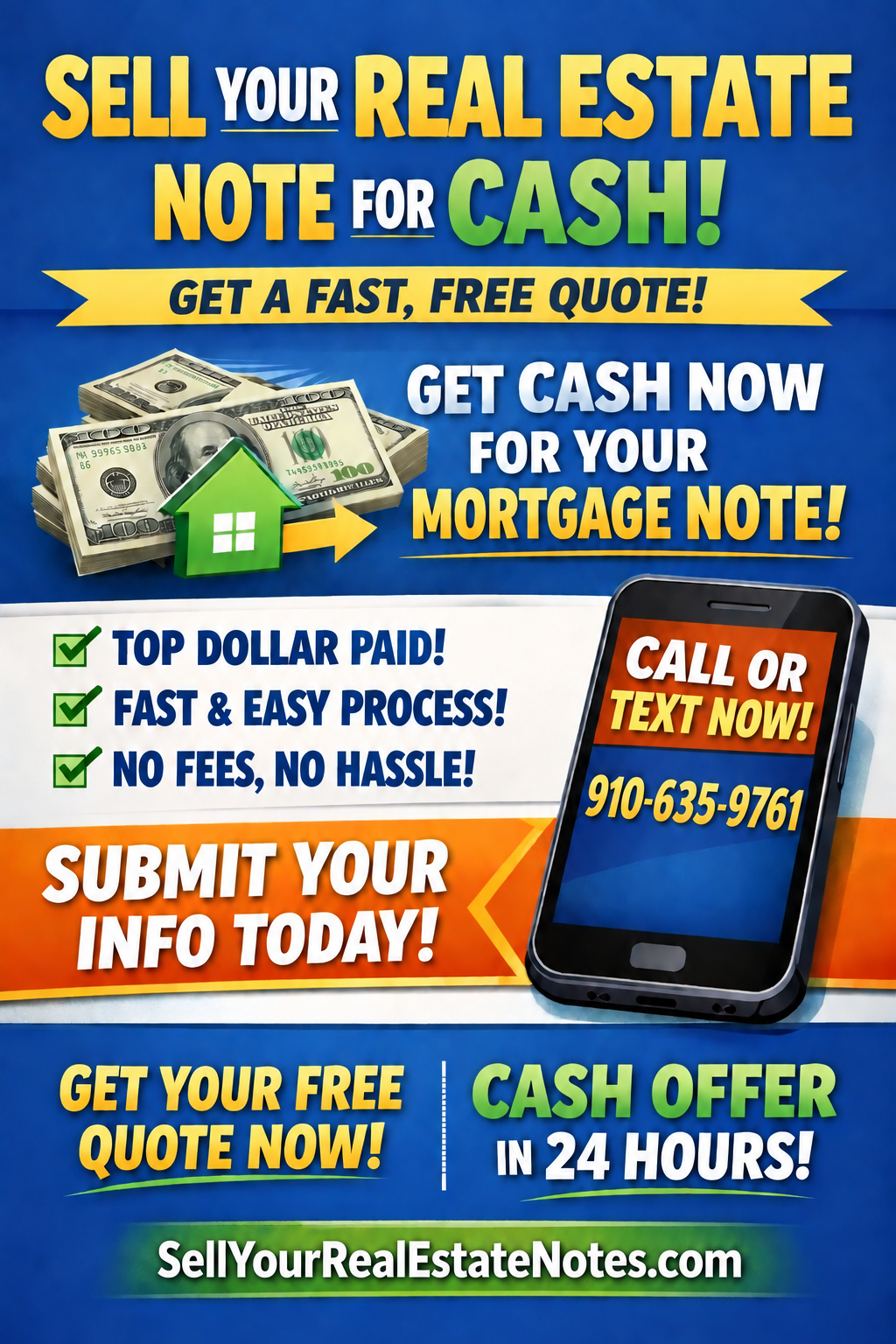 Sell Your Real Estate Note For Cash - Quick Quote Flyer