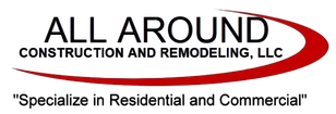 All Around Construction and Remodeling