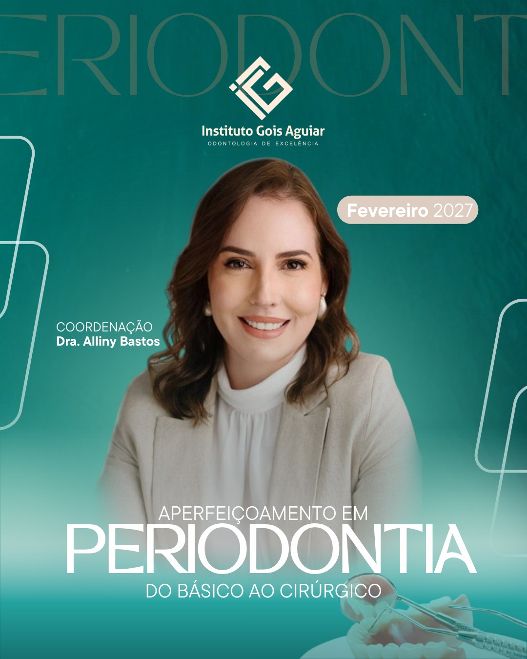 Aperfeiçoamento em Periodontia: do básico ao cirúrgico - Turma 6 - IGA