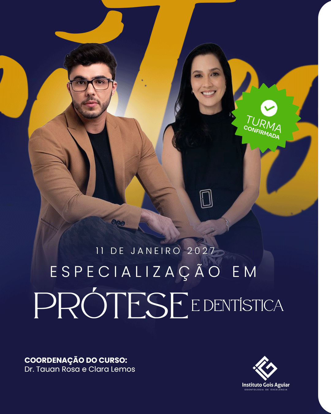 Especialização em Prótese e Dentística - Turma 7 - IGA