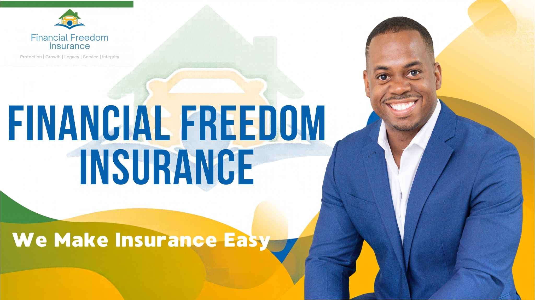 Financial Freedom Insurance - We Make Insurance Easy