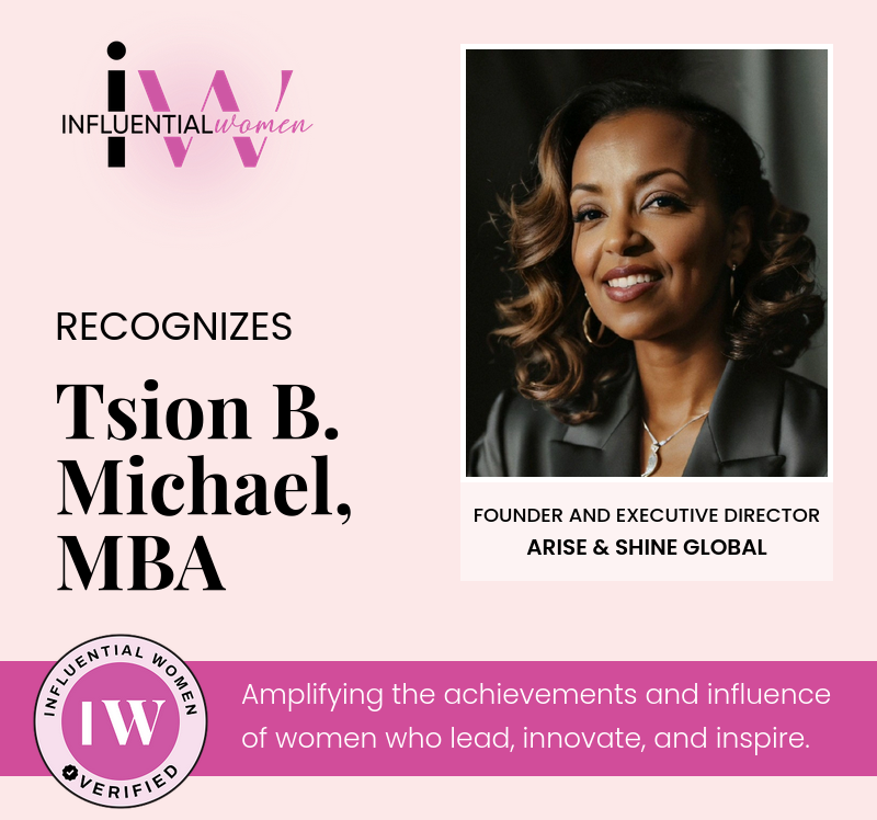 Tsion B. Michael recognized as an Influential Women Honoree