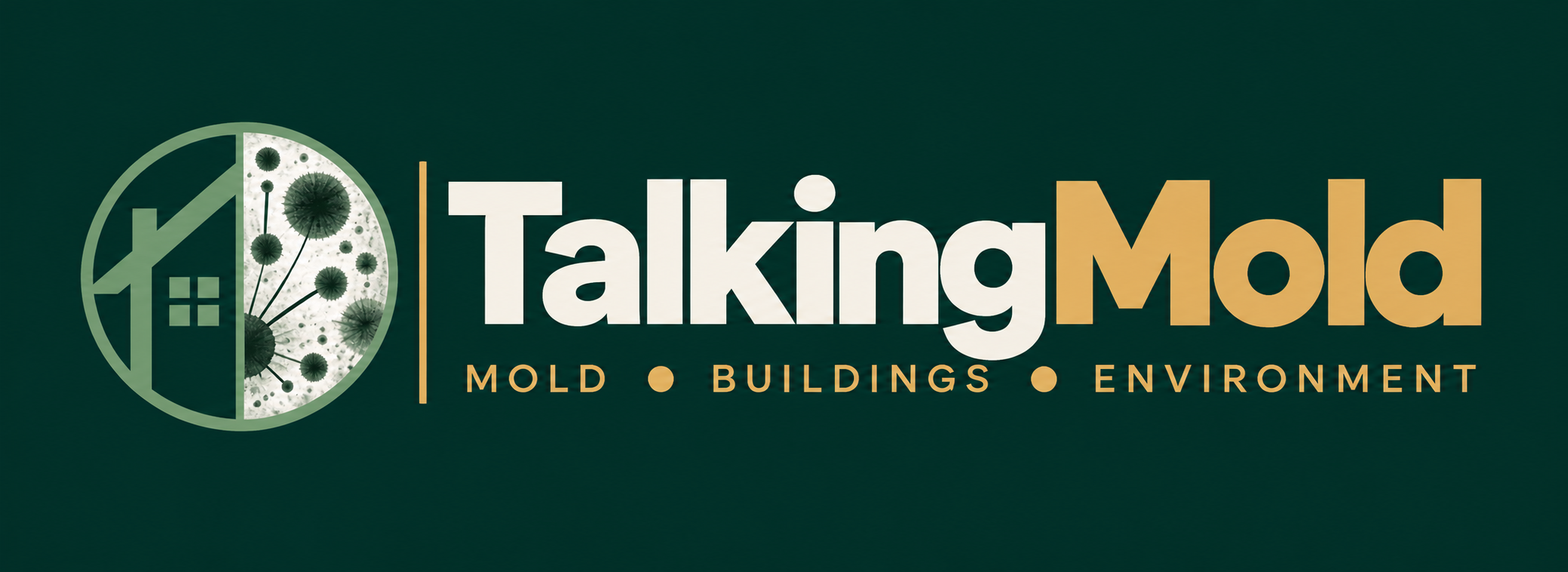 Talking Mold - Mold · Buildings · Environment