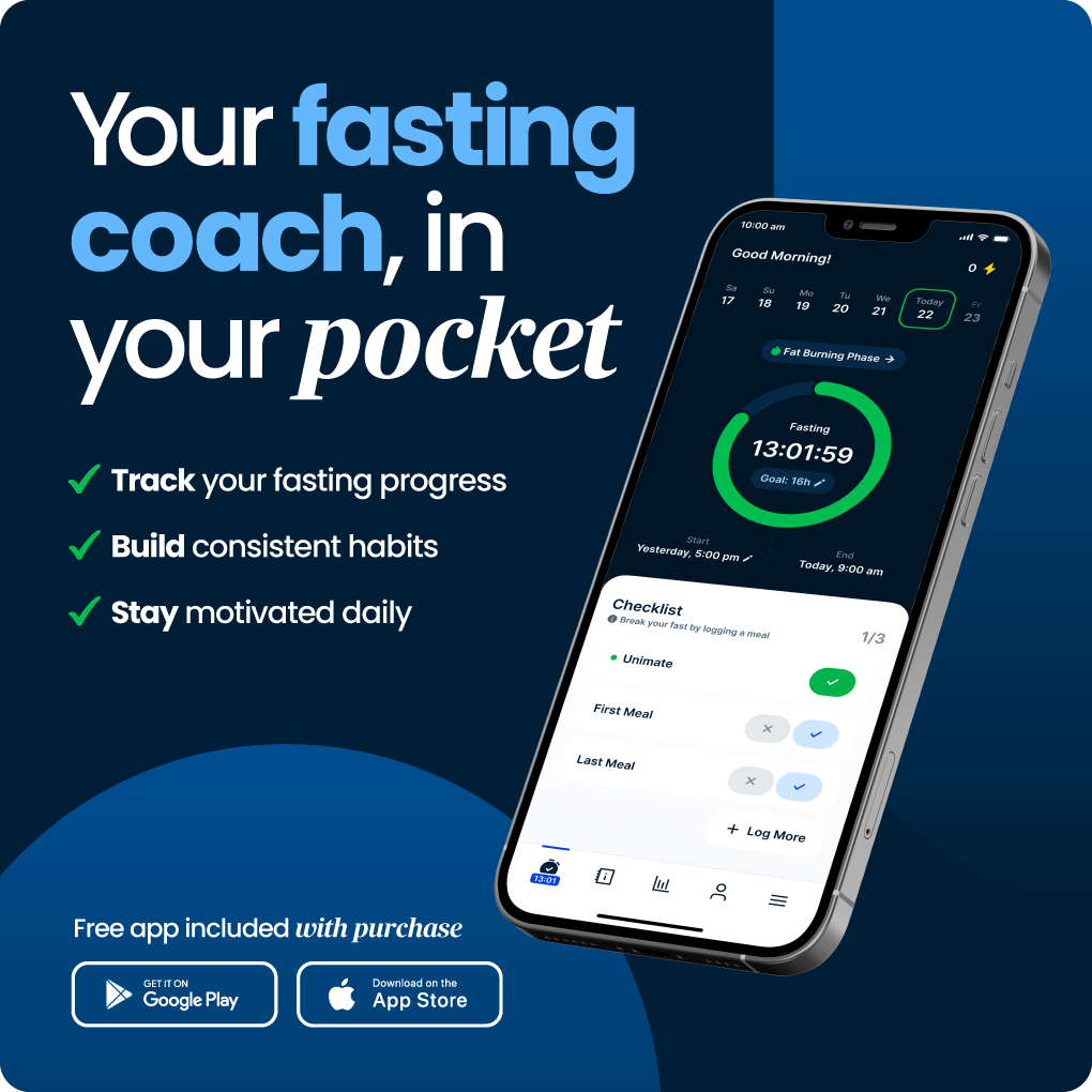 Your fasting coach in your pocket - Free mobile app included with purchase