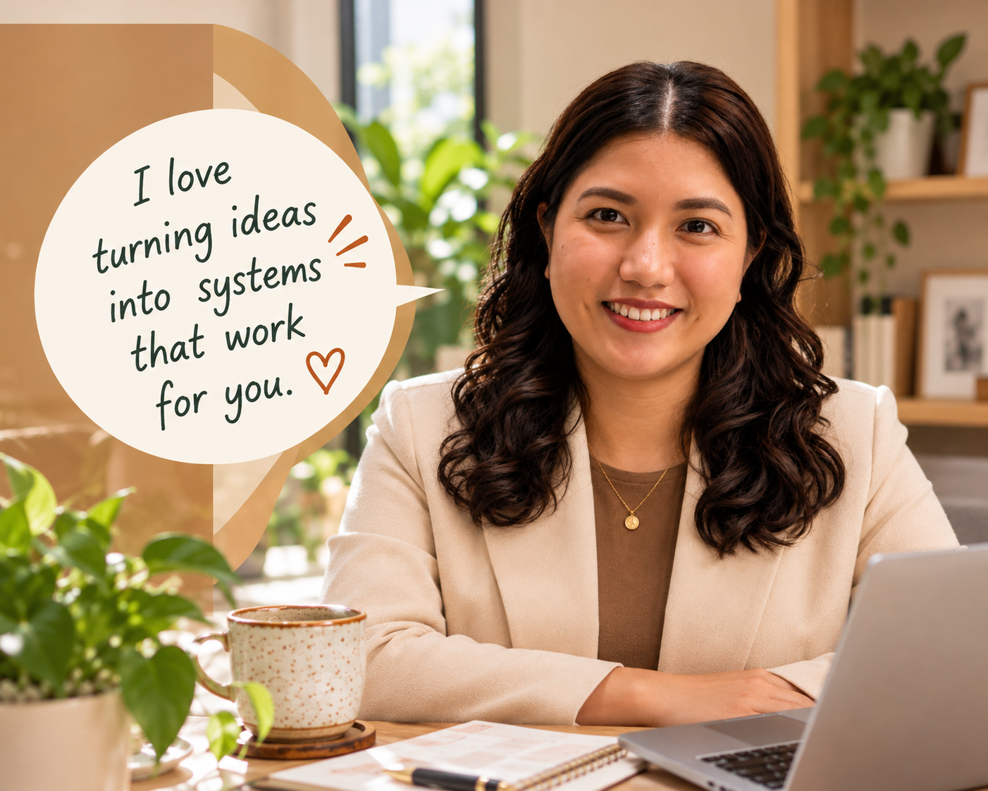 Aira — I love turning ideas into systems that work for you