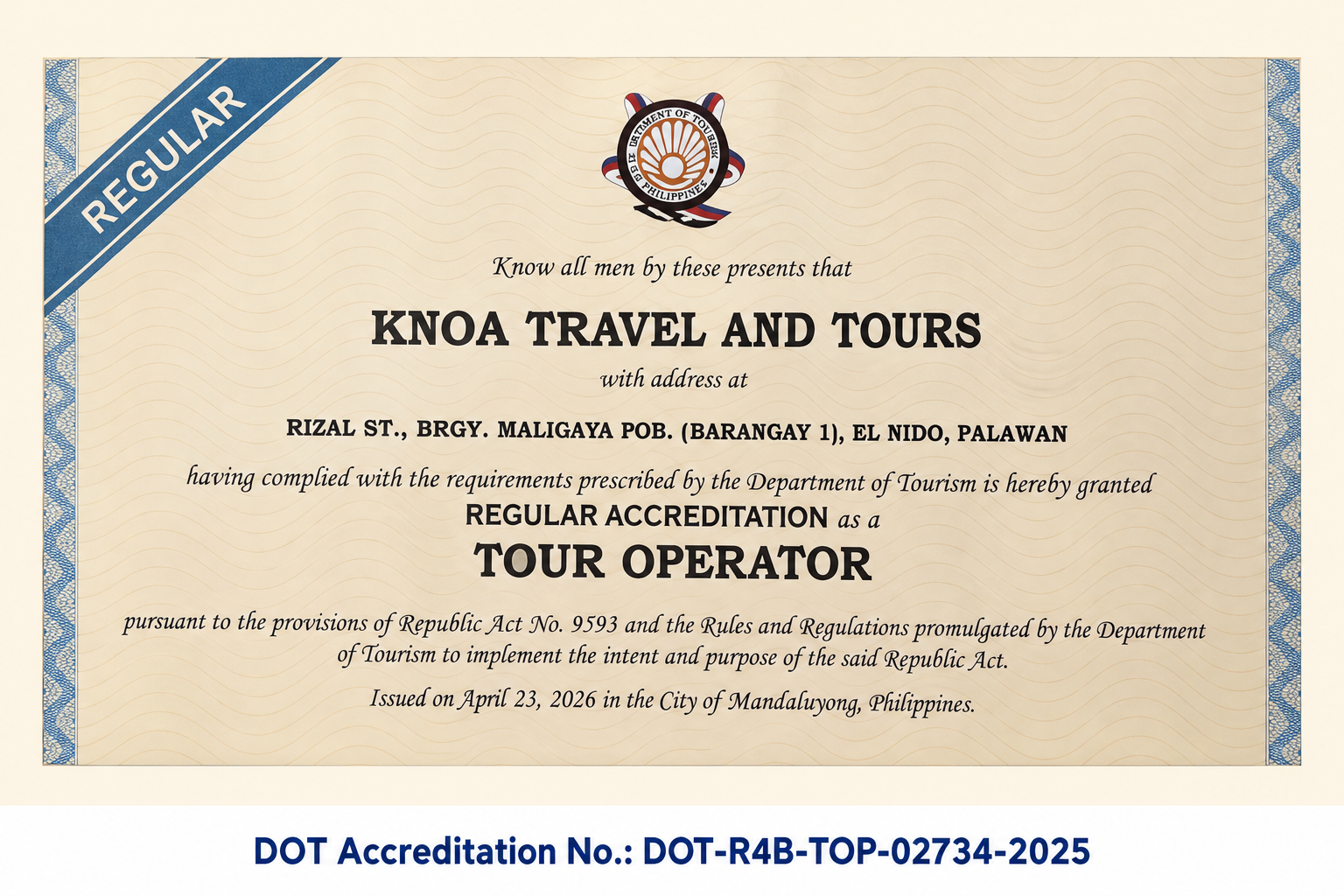 Department of Tourism (DOT) Regular Accreditation Certificate No. DOT-R4B-TOP-02734-2025 for KNOA Travel and Tours