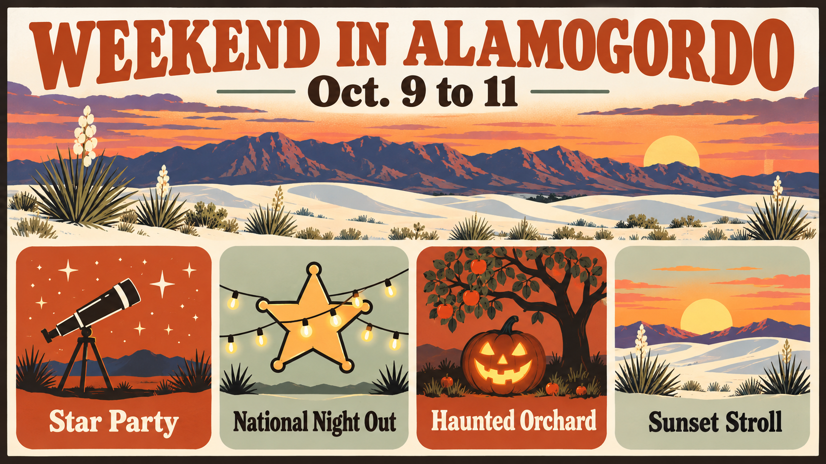 Illustrated travel poster titled Weekend in Alamogordo, Oct. 9 to 11, with four highlight panels: Star Party, National Night Out, Haunted Orchard and Sunset Stroll