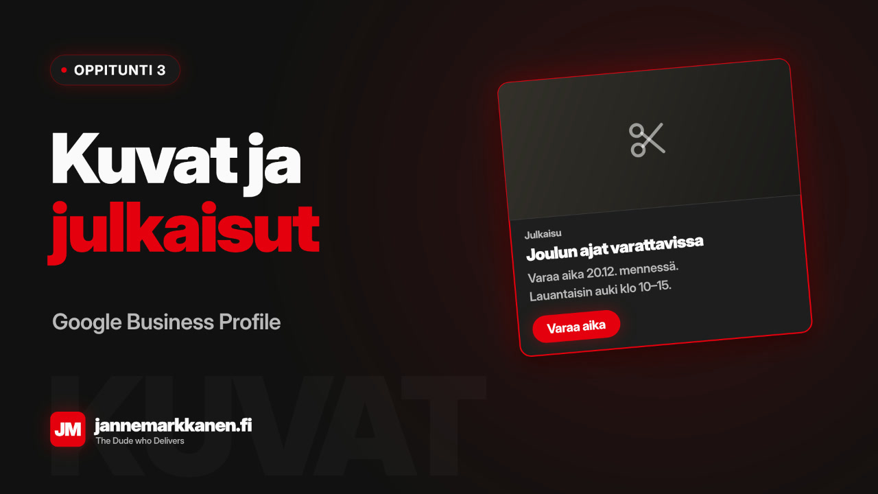 Oppitunti 3: Kuvat ja julkaisut – Google Business Profile