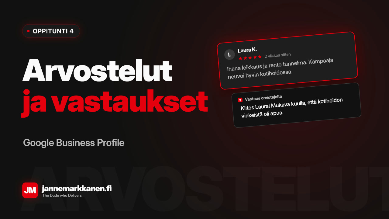 Oppitunti 4: Arvostelut ja vastaukset – Google Business Profile