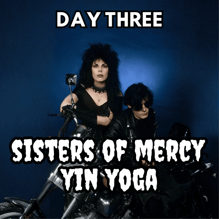Day Three: Sisters of Mercy