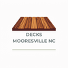 DECKS MOORESVILLE NC