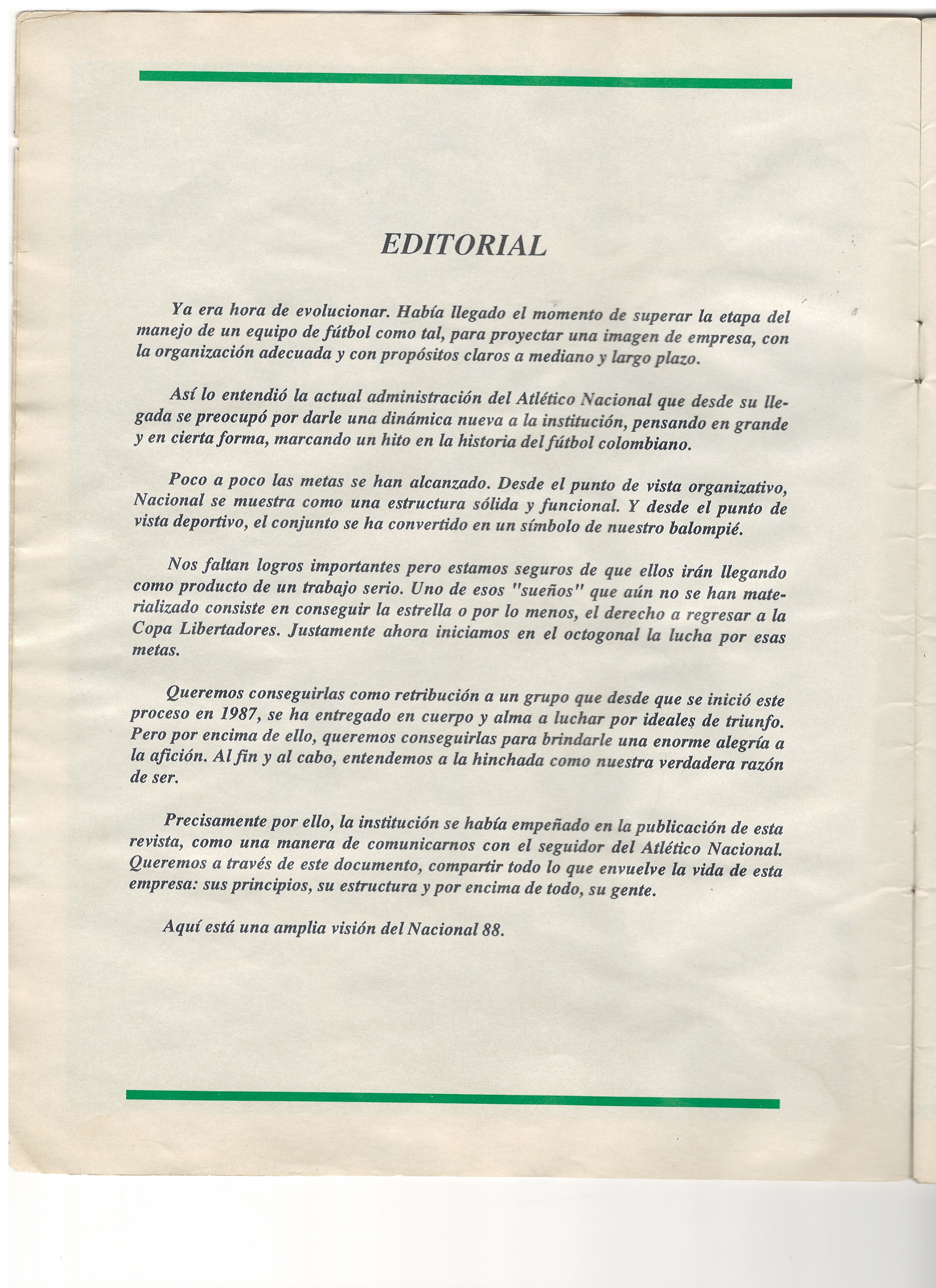 Página Editorial — «Ya era hora de evolucionar» (Nacional 88)