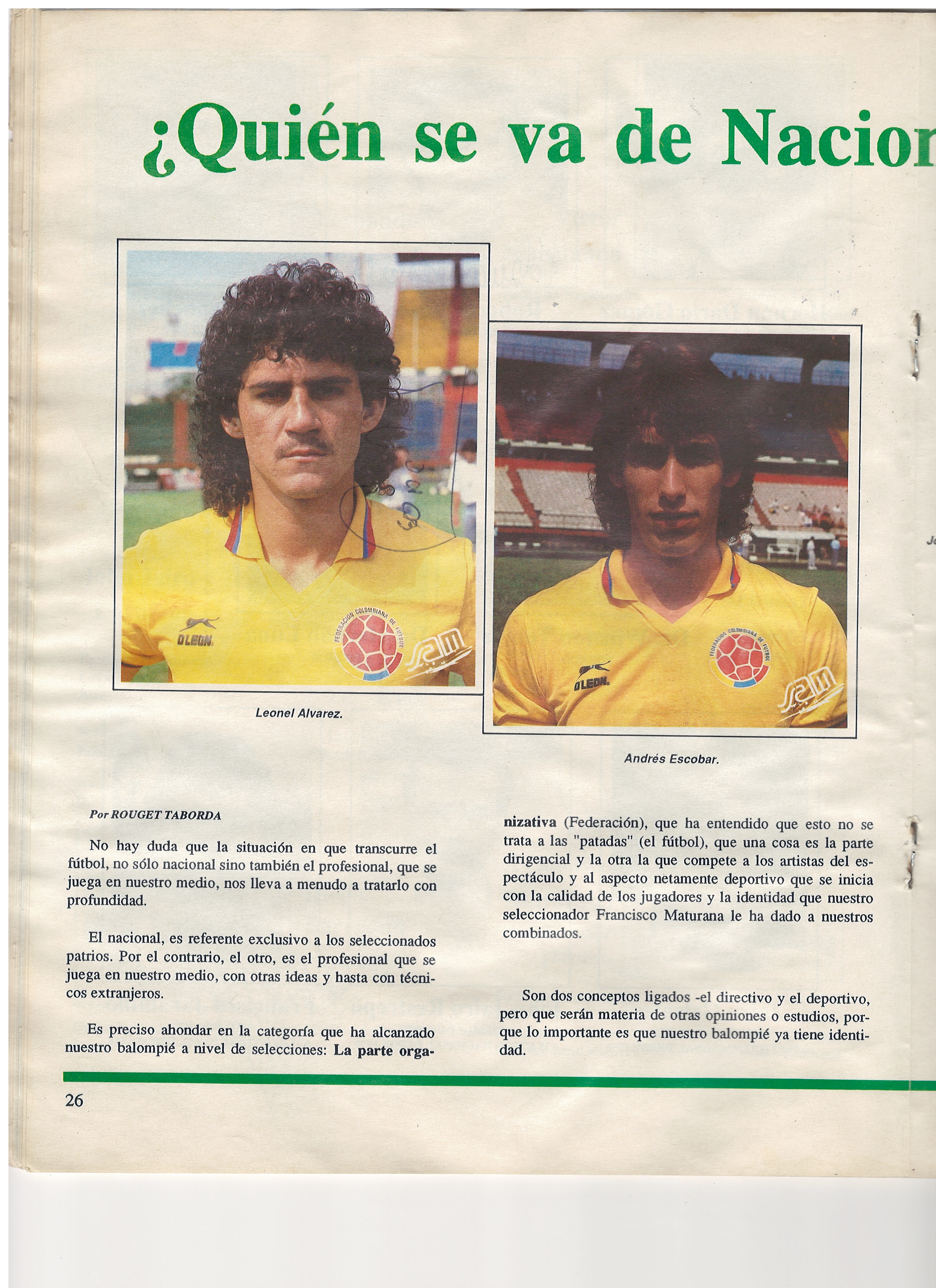 Página 26 — «¿Quién se va de Nacional para Europa?» (Leonel Álvarez y Andrés Escobar)