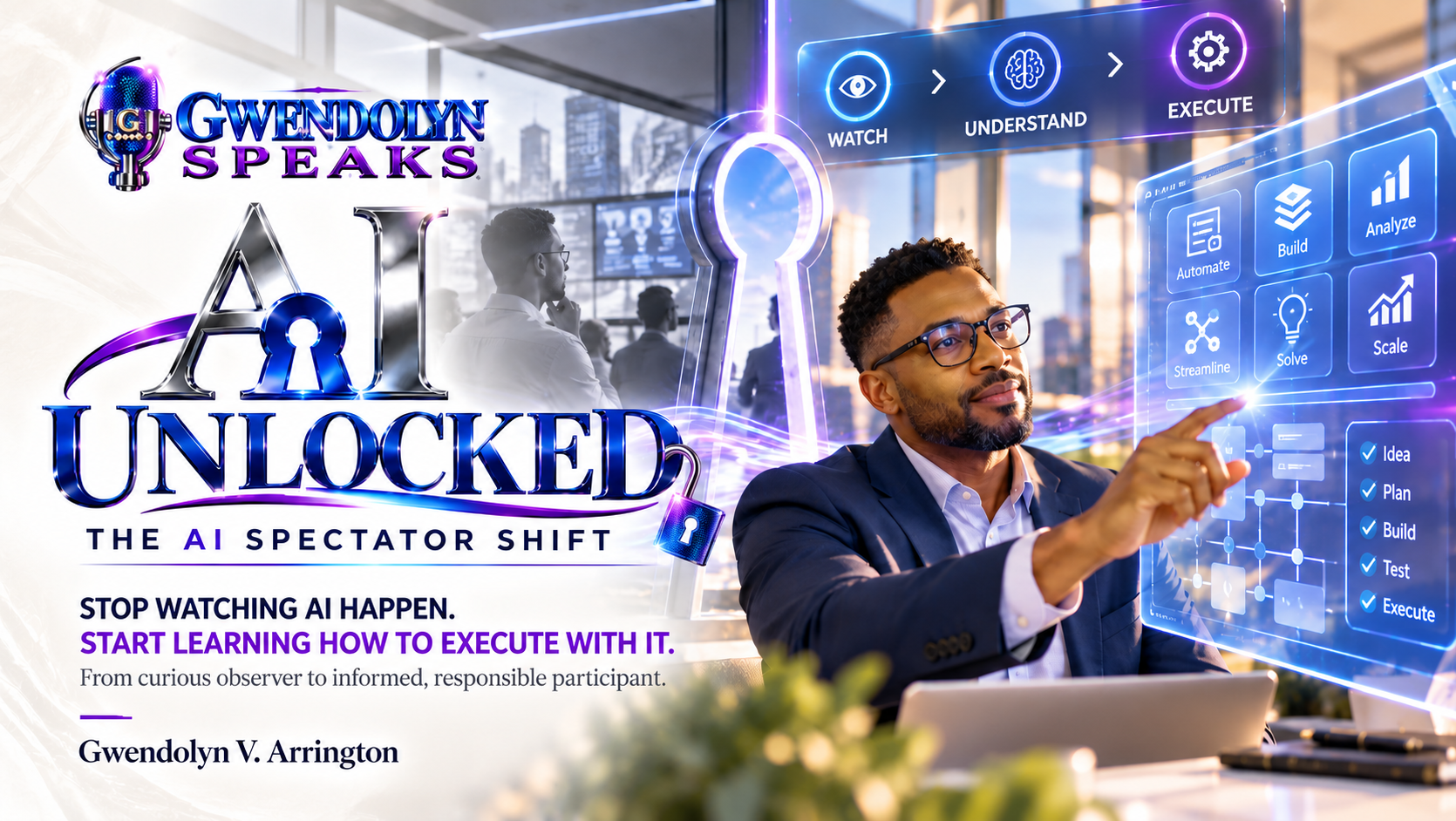 AI Unlocked: The AI Spectator Shift speaking experience by Gwendolyn V. Arrington.