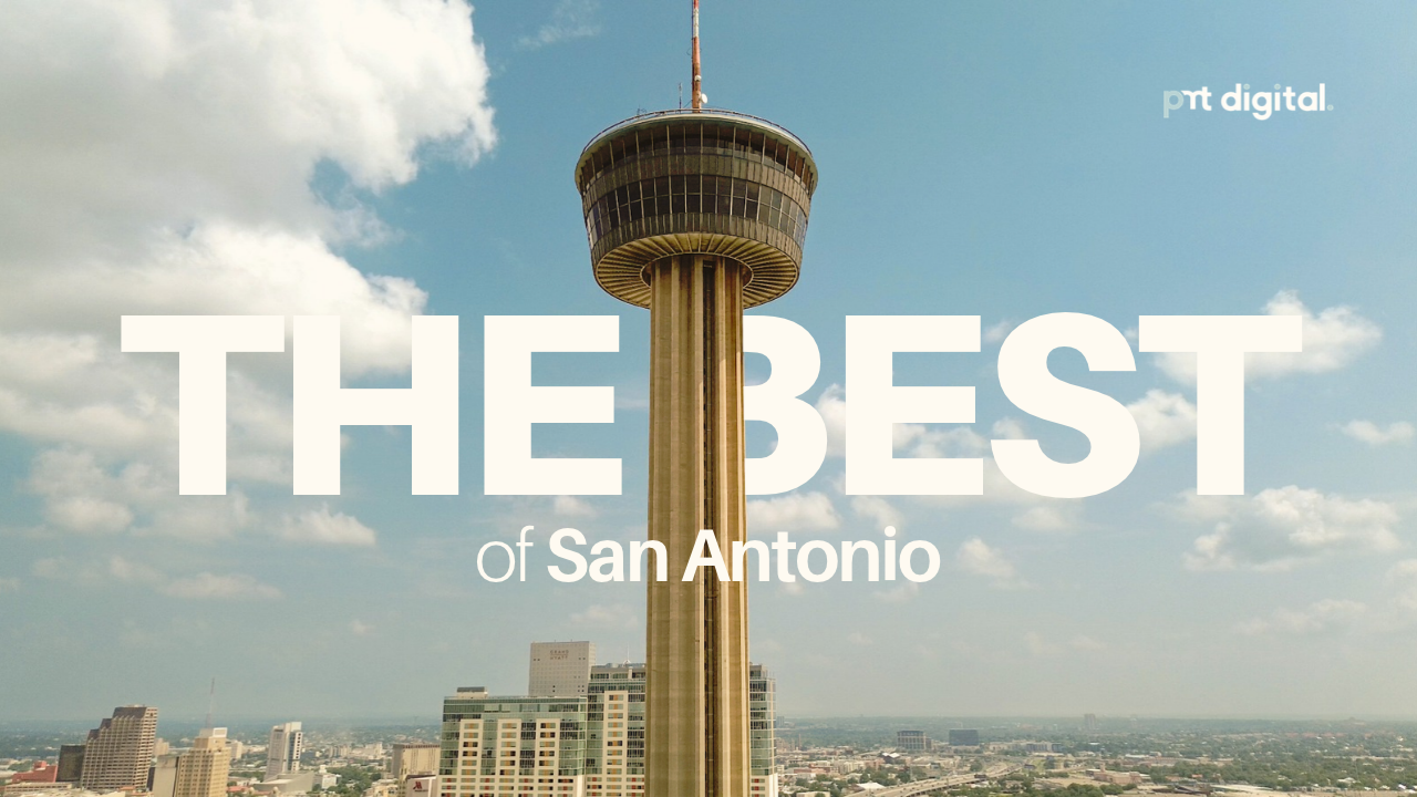 The Best of San Antonio - Digital Marketing Agency Guide