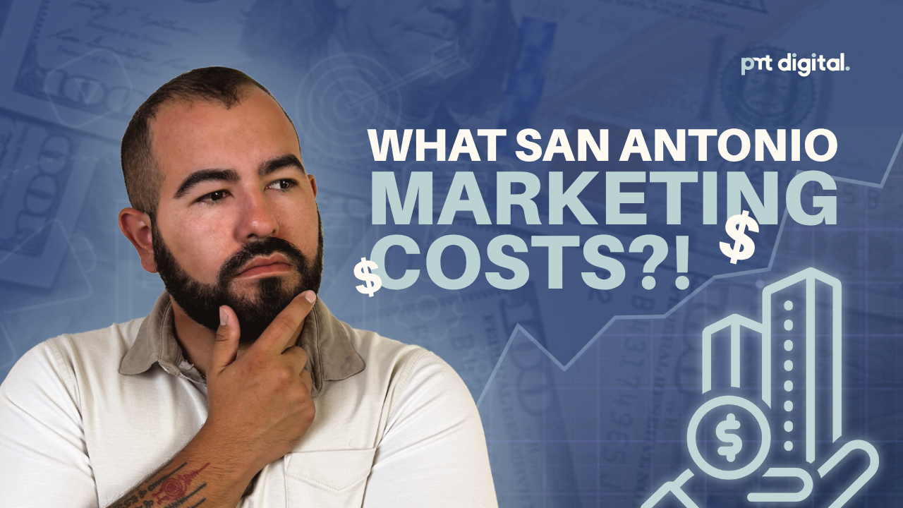 How Much Does a Marketing Agency Cost in San Antonio?