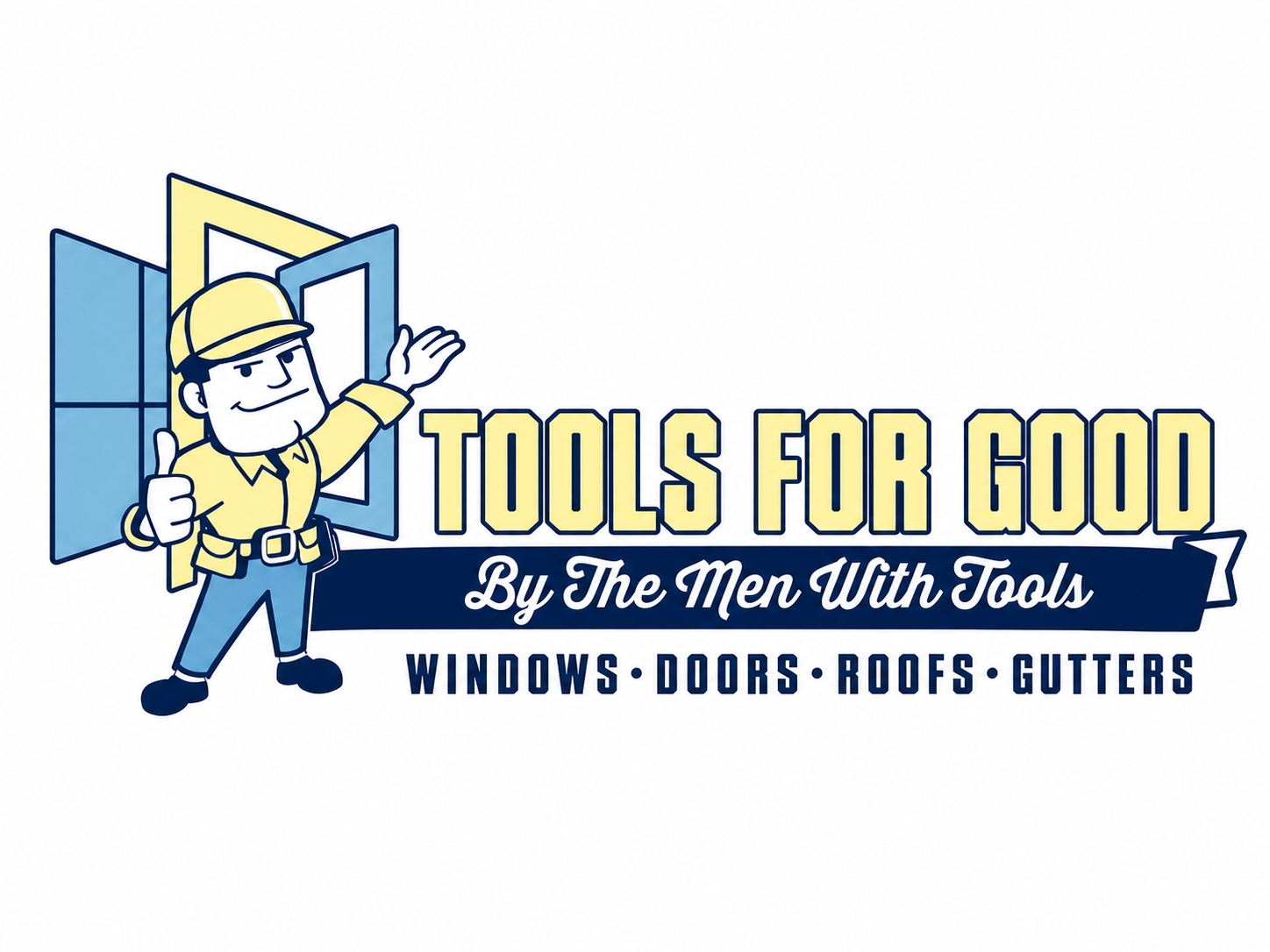 Tools for Good - By The Men With Tools