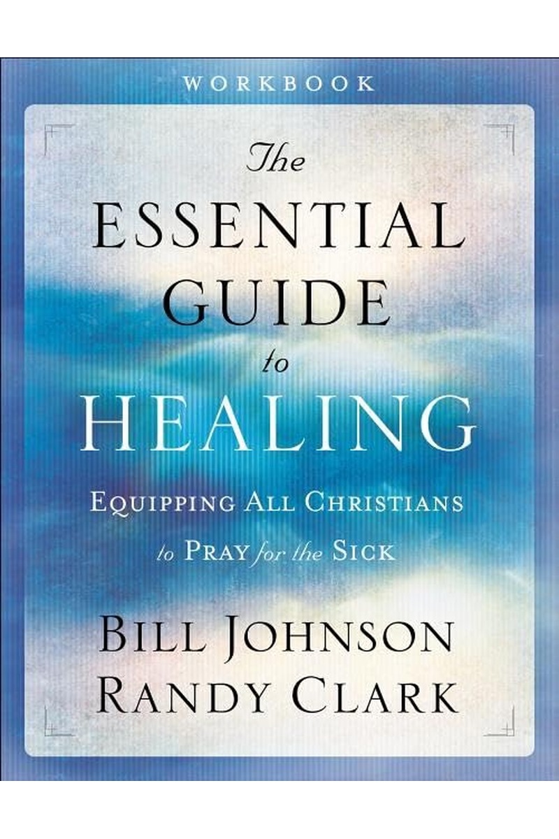 Essential Guide to Healing Workbook