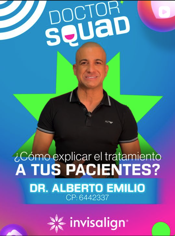 Dr. Alberto Emilio Martínez, Doctor Squad Invisalign Latinoamérica, odontopediatra y ortodoncista
