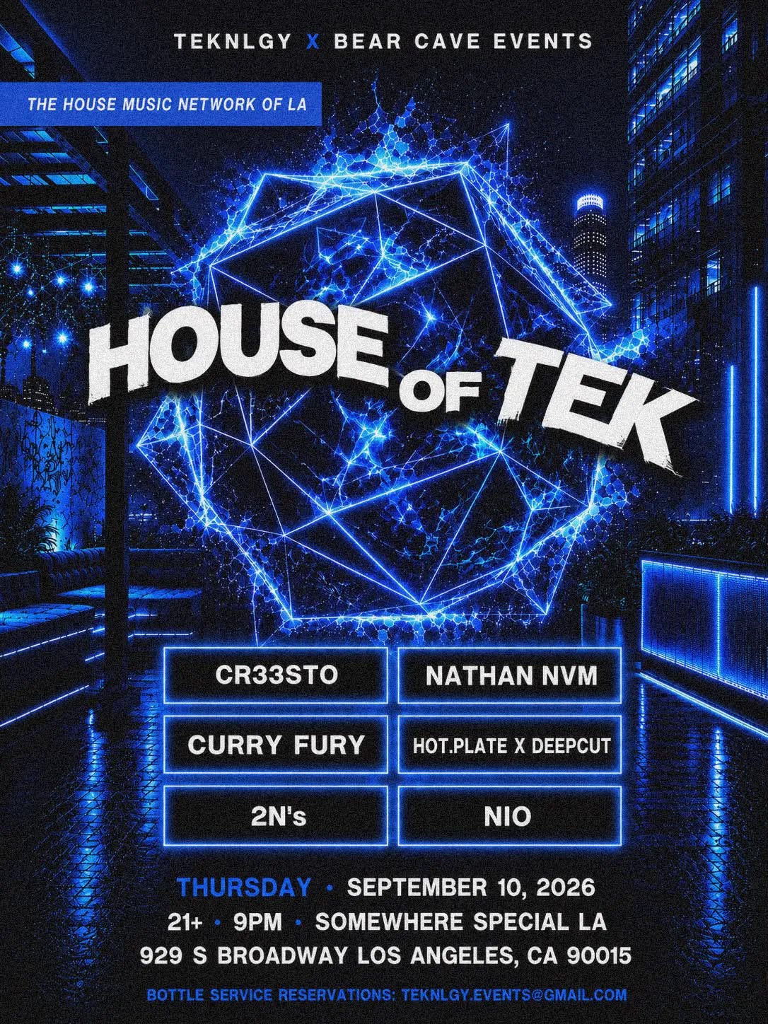 House of Tek presented by TEKNLGY x Bear Cave Events at Somewhere Special LA featuring Curry Fury, CR33STO, Nathan NVM, and more — Thursday September 10th