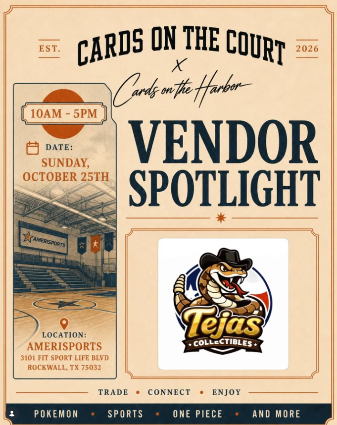 Tejas Collectibles — Cards on the Court / Harbor Vendor Spotlight