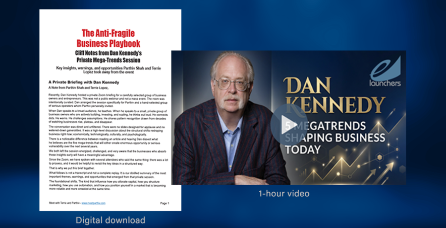 The Anti-Fragile Business Playbook digital download and Dan Kennedy 5 Megatrends Shaping Business Today 1-hour video