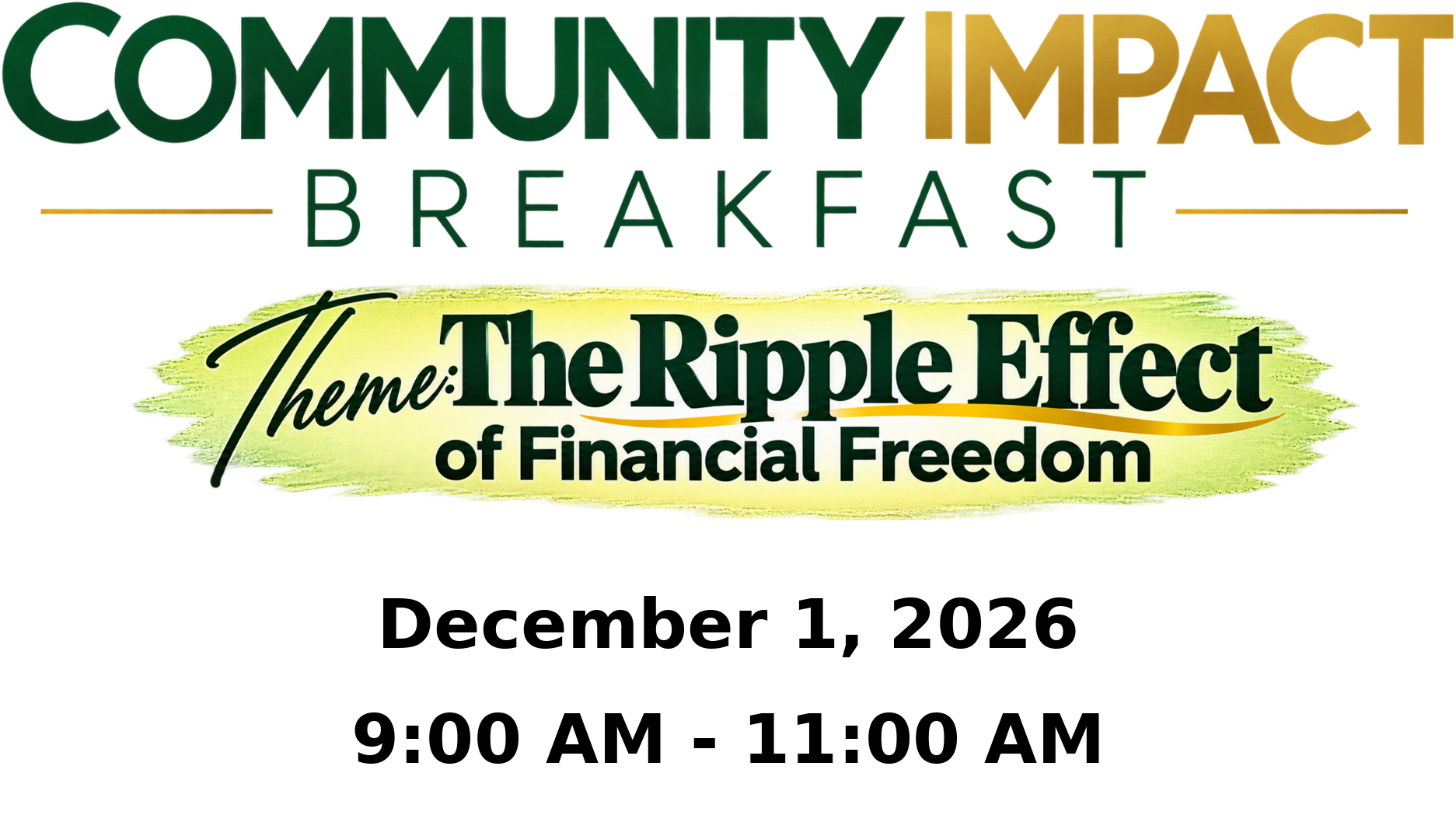 Community Impact Breakfast — Theme: The Ripple Effect of Financial Freedom